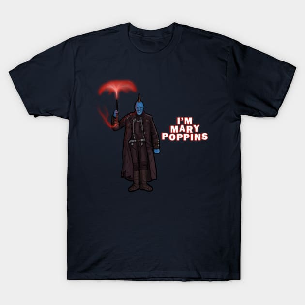 I´m Mary Poppins T-Shirt by MarianoSan